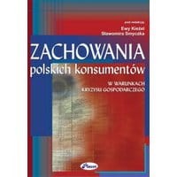 Zachowania polskich konsumentów w warunkach kryzysu gospodarczego