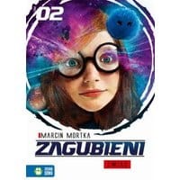 Zagubieni. Tom 2. Zwiad