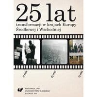 25 lat transformacji w krajach Europy Środkowej i Wschodniej