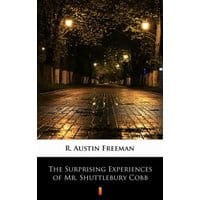 The Surprising Experiences of Mr. Shuttlebury Cobb