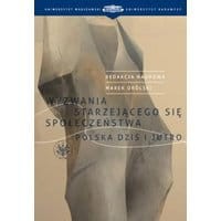 Wyzwania starzejącego się społeczeństwa