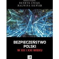 Bezpieczeństwo Polski w XX i XXI wieku