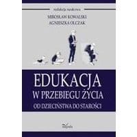 Edukacja w przebiegu życia. Od dzieciństwa do starości