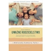 Uważne rodzicielstwo