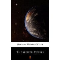 The Sleeper Awakes