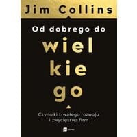 Od dobrego do wielkiego