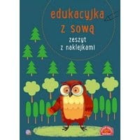 Edukacyjka z sową. Zeszyt z naklejkami