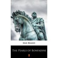 The Pearls of Bonfadini