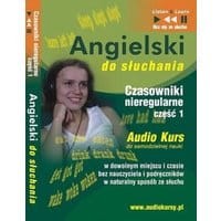 Angielski do słuchania "Czasowniki nieregularne część 1"