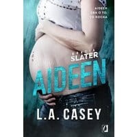 Bracia Slater. Aideen