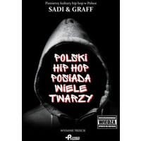 Polski hip hop posiada wiele twarzy