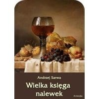 Wielka księga nalewek