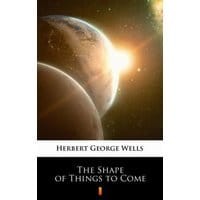 The Shape of Things to Come