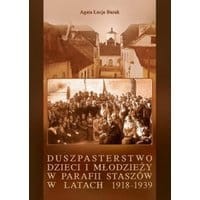 Duszpasterstwo dzieci i młodzieży w parafii Staszów w latach 1918-1939