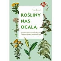 Rośliny nas ocalą