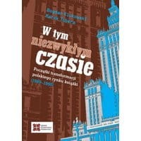 W tym niezwykłym czasie