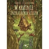 W krainie znikających ścieżek