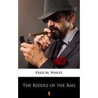 The Riddle of the Rail