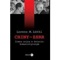 Chiny ZSRR Zimna wojna w świecie komunistycznym