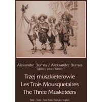 Trzej muszkieterowie - Les Trois Mousquetaires - The Three Musketeers