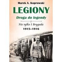 Legiony – droga do legendy