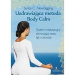 Uzdrawiająca metoda Body Calm