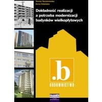 Dokładność realizacji a potrzeba modernizacji budynków wielkopłytowych