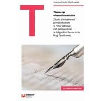 Tłumacząc nieprzetłumaczalne