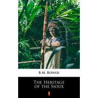 The Heritage of the Sioux