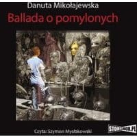 Ballada o pomylonych