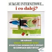 Aukcje internetowe... i co dalej?