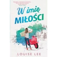 W imię miłości