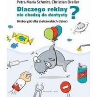 Dlaczego rekiny nie chodzą do dentysty?