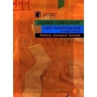 Egzamin gimnazjalny Część humanistyczna W kręgu Historii