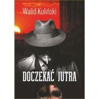 Doczekać jutra