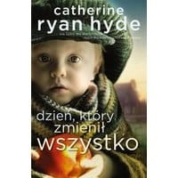 Dzień, który zmienił wszystko