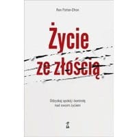 ŻYCIE ZE ZŁOŚCIĄ