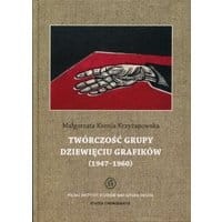 Twórczość grupy Dziewięciu Grafików