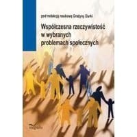 Współczesna rzeczywistość w wybranych problemach społecznych