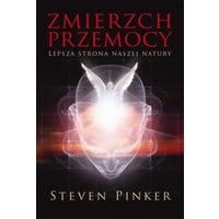 Zmierzch przemocy. Lepsza strona naszej natury