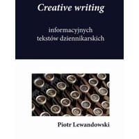 Creative writing tekstów dziennikarskich