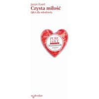 Czysta miłość. Q&amp;A dla młodzieży