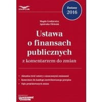 Ustawa o finansach publicznych z komentarzem do zmian
