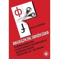 Anglojęzyczne zapożyczenia terminologiczne w rosyjskich czasopismach ekonomicznych przełomu XX i XXI wieku