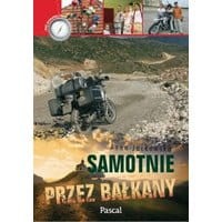Samotnie przez Bałkany
