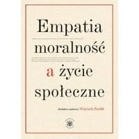 Empatia, moralność a życie społeczne