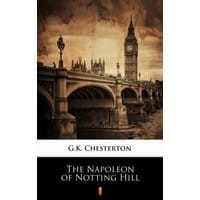 The Napoleon of Notting Hill