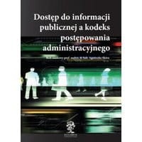 Dostęp do informacji publicznej a kodeks postępowania administracyjnego