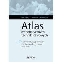 Atlas osteopatycznych technik stawowowych t. 3