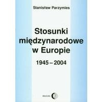 Stosunki międzynarodowe w Europie 1945-2004